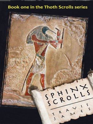cover image of Sphinx Scrolls